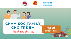 Chăm sóc tâm lý cho trẻ em khi có thiên tai (Tài liệu giành cho cha mẹ)