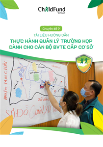 Hướng dẫn thực hành quản lý trường hợp dành cho cán bộ BVTE cấp cơ sở